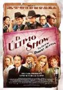 Robert Altman: &quot;El último show&quot; (2006)