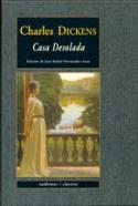 Charles Dickens: Casa desolada (Valdemar, 2008)