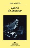 Paul Auster: <i>Diario de invierno</i> (Anagrama, 2012)