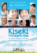 Kiseki (Milagro), película de Hirokazu Kore-Eda
Hirokazu Kore-Eda: Kiseki (2011)