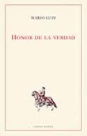 Mario Luzi: <i>Honor de la verdad</i> (Ediciones Linteo, 2012)