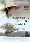 Amor bajo el espino blanco, película de Zhang Yimou
Zhang Yimou: Amor bajo el espino blanco (2012)