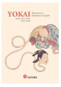 Yokai, monstruos y fantasmas en Japón, de Andrés Pérez Riobó y Chiyo Chida (Satori, 2012)
Andrés Pérez Riobó y Chiyo Chida: Yokai, monstruos y fantasmas en Japón (Gijón, 2012)