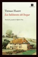 Los habitantes del bosque, de Thomas Hardy (Impedimenta, 2012)
Thomas Hardy: Los habitantes del bosque  (Impedimenta, 2012)