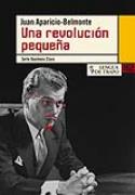 Juan Aparicio-Belmonte: Una revolución pequeña (por Alejandro Lillo)