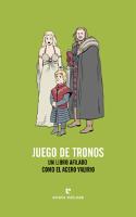Varios autores: Juego de Tronos: un libro afilado como el acero valyrio (por Ana Matellanes García)
