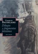 El dibujo y la palabra: Dibujos y fragmentos póstumos de Baudelaire (por José G. Cordonié)