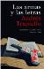 Andrés Trapiello: <i>Las armas y la letras. Literatura y guerra civil (1936-1939)</i> (Destino, 2010)