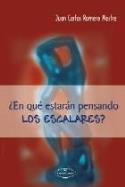 Juan Carlos Romero Mestre: ¿En qué estarán pensando los escalares? (Vision Net, 2006)
