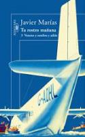Javier Marías: Veneno y sombra y adiós (Alfaguara, 2007)