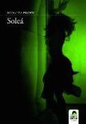 Mara Lea Brown: Soleá (Ediciones Carena, 2007)