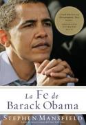 Reseña del libro de Stephen Mansfield, La fe de Barack Obama (Grupo Nelson, 2008)