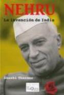 Shashi Tharoor: Nehru. La invención de la India (Tusquets, 2009)