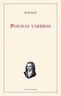 Novalis: <i>Poemas tardíos</i> (Linteo, 2011)