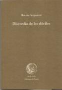 Rosana Acquaroni: <i>Discordia de los dóciles</i> (Olifante, 2011)