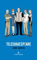 Reseña del libro de Jorge Carrión, <i>Teleshakespeare</i> (Errata Naturae, 2011)