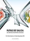 Alicia Quaini y Ulises Diego: <i>Rutas de salida</i> (Carena, 2012)