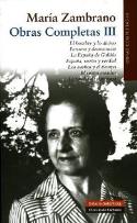 María Zambrano ante el sueño de España: Obras Completas III (Galaxia Gutenberg, 2011)
María Zambrano: Obras Completas III. Libros (1955-1973) (Galaxia Gutenberg, 2011)