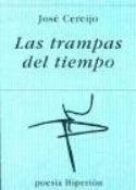 Si desea adquirir el libro de José Cereijo, <i>Las trampas del tiempo</i>, pinche en la cubierta