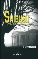 Trevanian: &quot;Shibumi&quot; (Entrelibros, 2006)