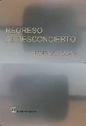 Federico Nogara: &quot;Regreso al desconcierto&quot; (Ediciones carena, 2003)