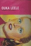 Ouka Leele: El nombre de una estrella (Ellago Ediciones, 2007)