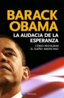 Barack Obama: La audacia de la esperanza (Península, 2007)