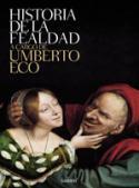 Umberto Eco: Historia de la fealdad (Lumen, 2007)