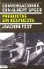 Joachim Fest: Conversaciones con Albert Speer. Preguntas sin respuesta (Destino, 2008)