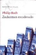 El Zuckerman encadenado de Philip Roth