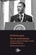 Francisco Fuster: <i>América para los no americanos: lecturas sobre los Estados Unidos de Barack Obama</i> (Ediciones Idea, Santa Cruz de Tenerife, 2010)