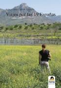 Pablo Ignacio de Dalmases: Viajes por las 19 Españas. Las huellas de los piratas en Fuerteventura
Pablo Ignacio de Dalmases: Viajes por las 19 Españas (Ediciones Carena, 2011)