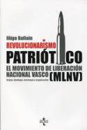 Iñigo Bullaín: <i>Revolucionarismo patriótico</i> (Tecnos, 2011)