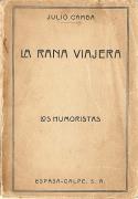 Julio Camba: <i>La rana viajera</i> (1920)