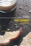Isabel Bono: <i>Pan comido</i> (Bartleby, 2011)