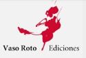 Site de Vaso Roto Ediciones (pinchar en el logo)