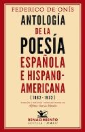 Federico de Onís: <i>Antología de la poesía española e hispanoamericana (1882-1932)</i> (Renacimiento, 2012)