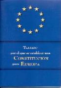 Tratado por el que se establece una Constitución para Europa