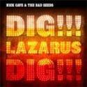 Dig Lazarus dig!!!, CD de Nick Cave (crítica de Marion Cassabalian)