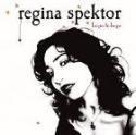 “Begin to Hope”, de Regina Spektor